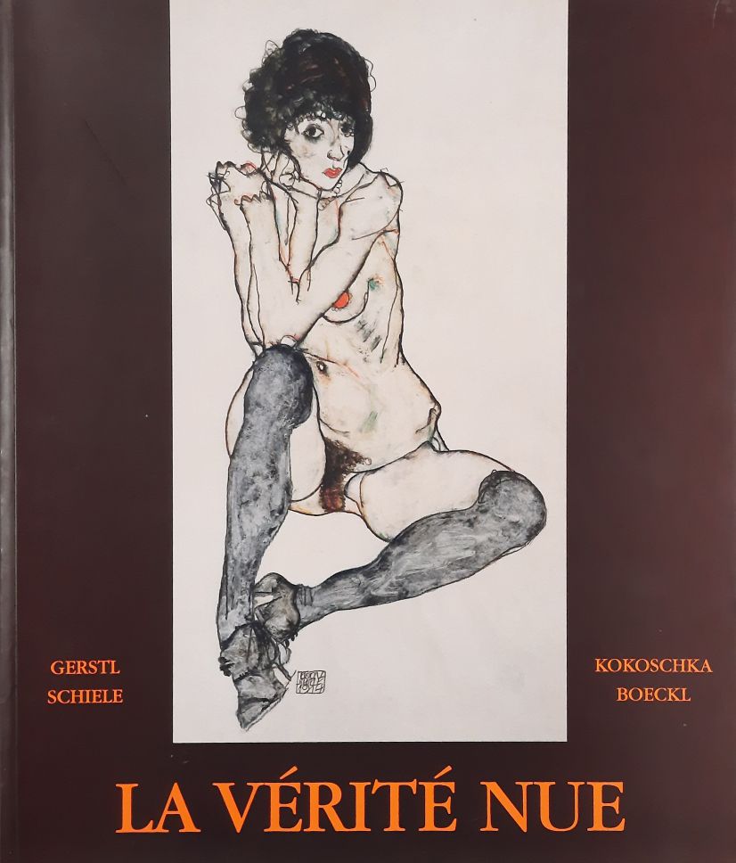  - La Vrit Nue : Gerstl, Kokoschka, Schiele, Boeckl. Exposition Fondation Dina Vierny - Muse Maillol, Paris, du 19 janvier au 23 avril 2001.