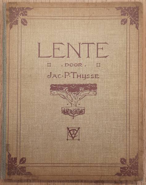 THIJSSE, JAC. P. ; VERKADE-ALBUM. - Lente.