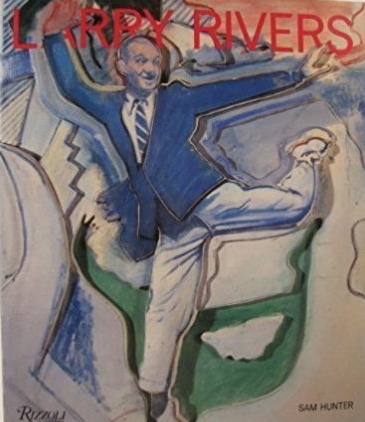 RIVERS, LARRY - SAM HUNTER. - Larry Rivers.