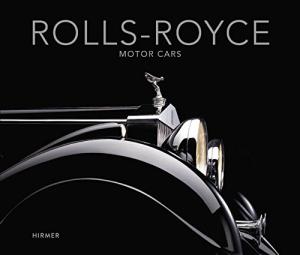 BRAUN, ANDREAS  [ ED.]. - Rolls-Royce Motor Cars: Strive for Perfection. isbn 9783777421261