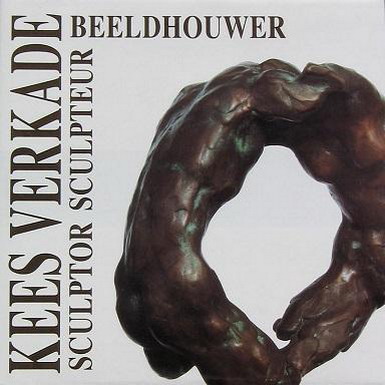 VERKADE, KEES. & DRAGT, THEO H. & LOES SPAANS [EDS] - Kees Verkade. Beeldhouwer sculptor sculpteur.