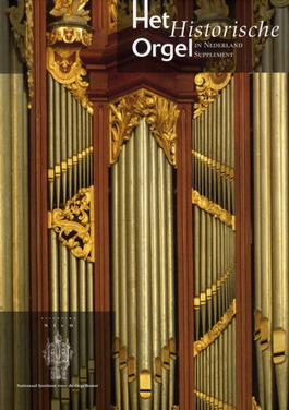  - Het historische orgel in Nederland Supplement. Deel 15.
