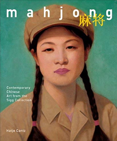 FIBICHER, BERNHARD AND MATTHIAS FREHNER. - Mahjong: Contemporary Chinese Art From The Sigg Collection.