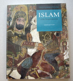 SHATANAWI, MIRJAM. - Islam at the Tropenmuseum.