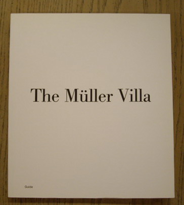 MLLER VILLA. - The Mller Villa in Praque. Guide.