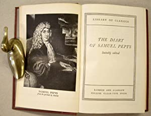 PEPYS, SAMUEL. - The Diary of Samuel Pepys . Suitably edited.