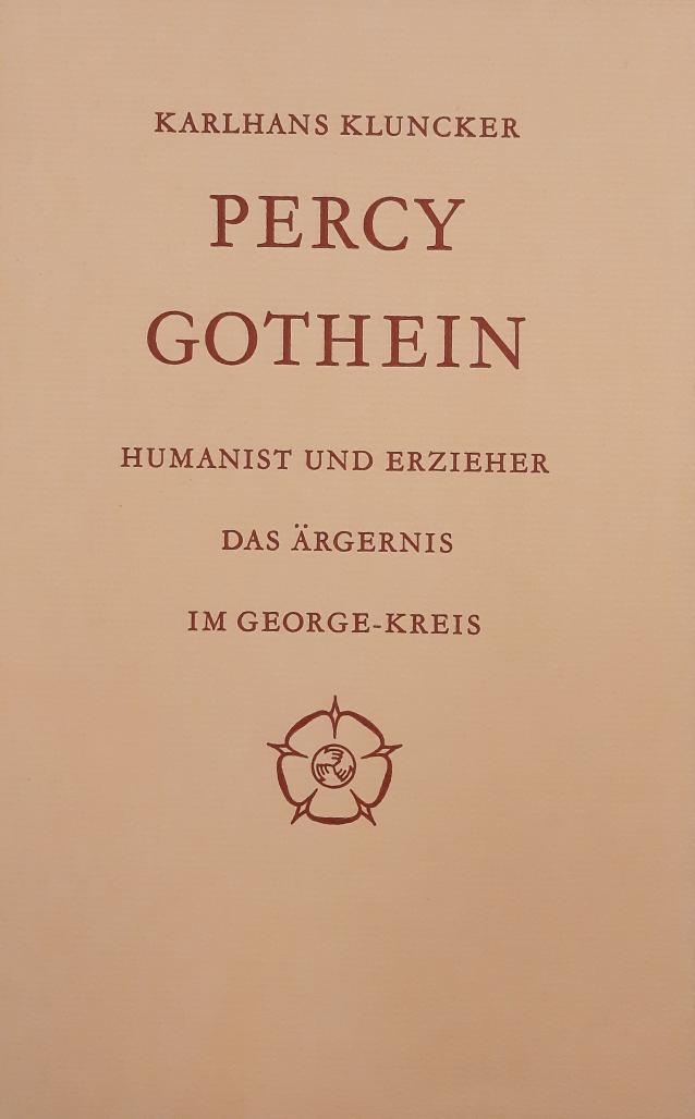 KLUNCKER, KARLHANS. - Percy Gothein. Humanist und Erzieher. Das rgernis im George-Kreis. Castrum Peregrini, 35. Jahrgang, Heft CLXXI-CLXXII.  + Castrum Peregrini Inhaltder hefte 161 - 170. Jahrgnge 1984 und 1985.