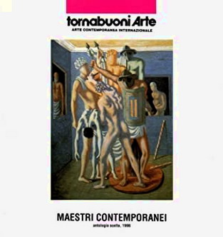 TORNABUONI ARTE. - Maestri contemporanei. Antologia scelta, 1995. Tornabuoni Arte. Arte contemporanea internazionale