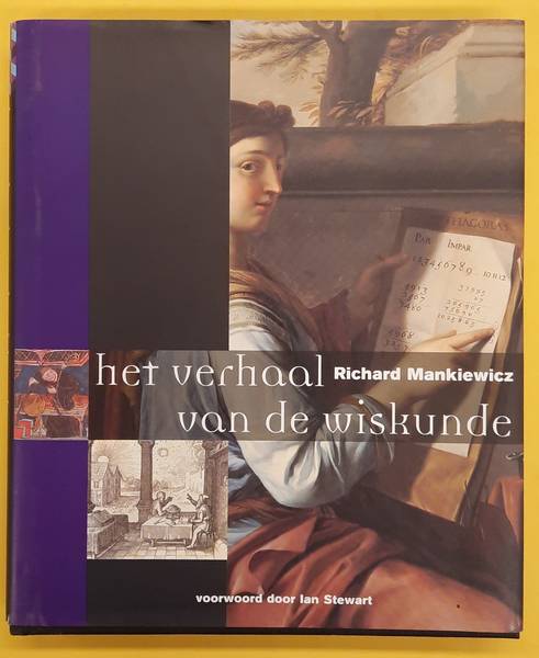 MANKIEWICZ, RICHARD. - Het verhaal van de wiskunde.