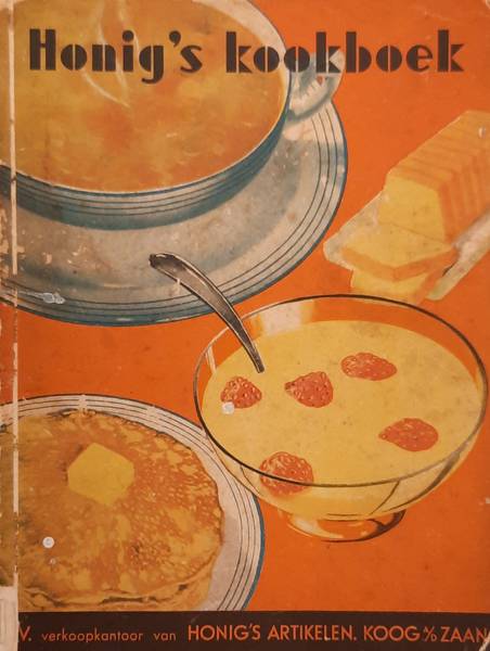 SONSBEEK, G.A. VAN. KNIPSCHEER, G.D. - Honig's Kookboek, Ruim 60 complete menu's voor de 4 jaargetijden, verschillende ijssoorten, puddingen, soepen, etc. en hun bereidingen.