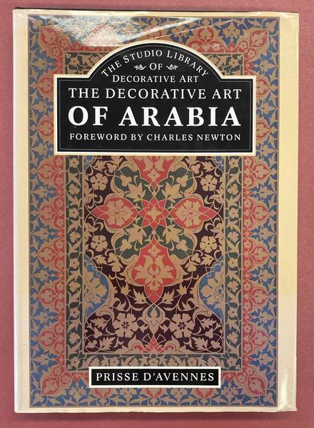 BOURGOIN, JULES. - The Decorative Art of Arabia. Prisse d'Avennes.