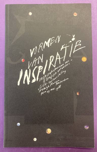SM 1988: - Vormen van inspiratie. Inspiratiebronnen van 9 grafisch ontwerpers GVN tentoonstelling.