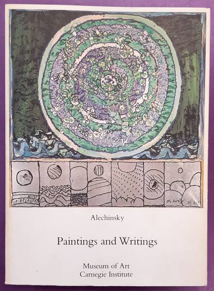 ALECHINKSY, PIERRE -  EUGENE IONESCO. - Pierre Alechinsky: Paintings and Writings.