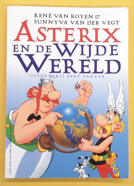 ROYEN, REN VAN. & VEGT, SUNNYVA VAN DER. - Asterix en de Wijde Wereld