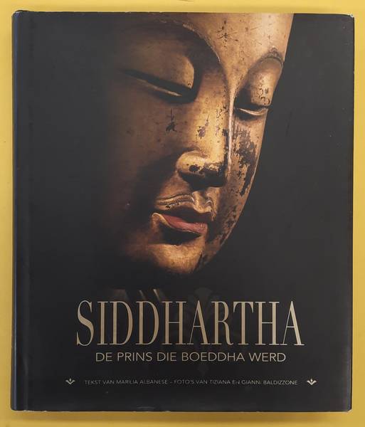 ALBANESE, MARILIA. - Siddhartha, de prins die Boeddha werd