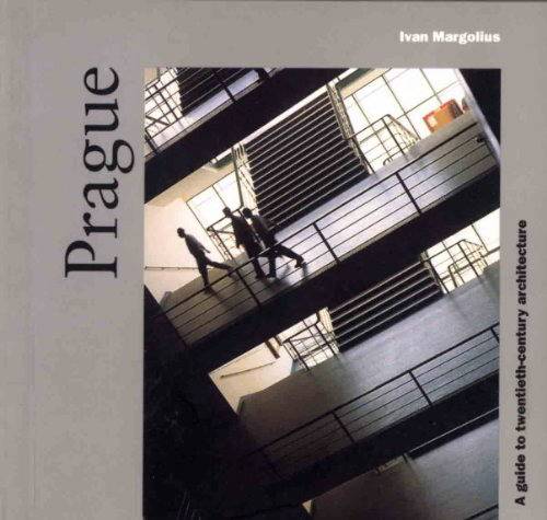 MARGOLIUS, IVAN. - Prague: A Guide to Recent Architecture.