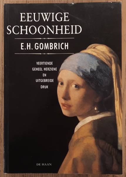 GOMBRICH, E.H. - Eeuwige schoonheid.