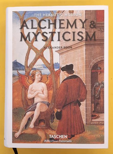 ROOB, ALEXANDER. - Alchemy & Mysticism