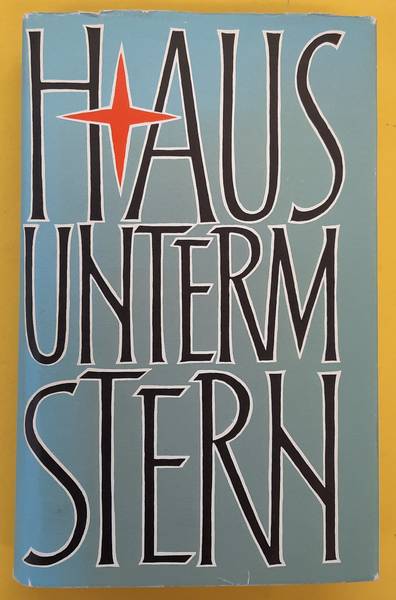 VTTERLE, KARL. - Haus unterm Stern. Ein Verleger erzhlt.