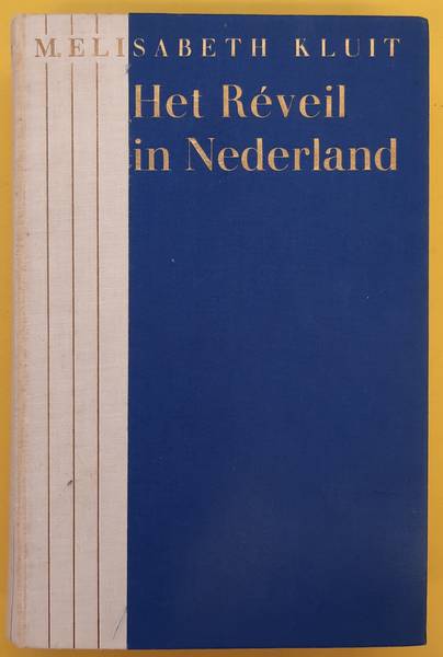 KLUIT, M. ELISABETH - Nader over het Rveil.