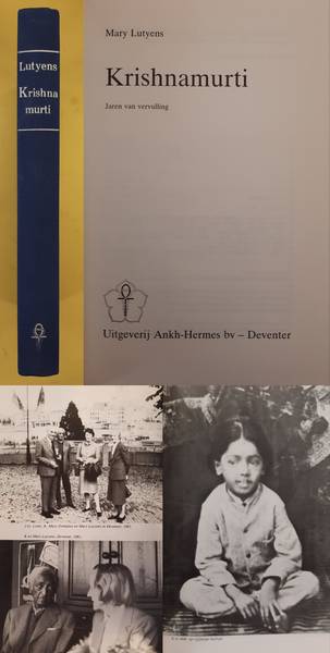 LUYTENS, MARY. - Krishnamurti, Jaren der vervulling