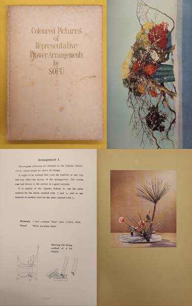 SOFU. & TESCHIGAHARA, SOFU. - Coloured Pictures of Representative Flower Arragnements by Sofu