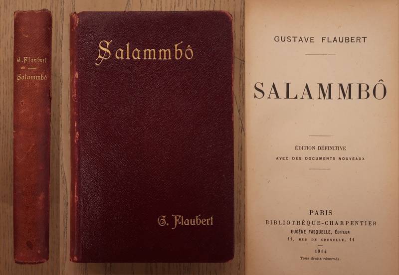 FLAUBERT, GUSTAVE. - Salammb. Edition dfinitive.
