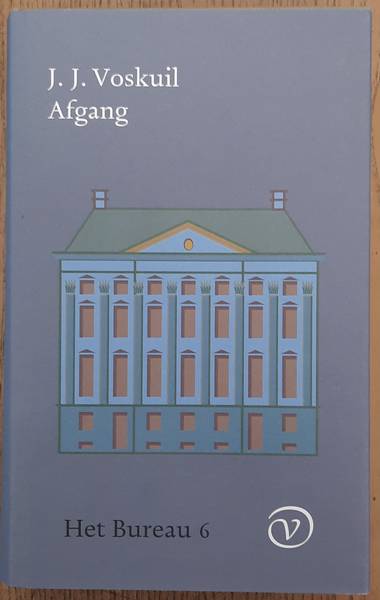 VOSKUIL, J.J. - Afgang. Het Bureau 6.