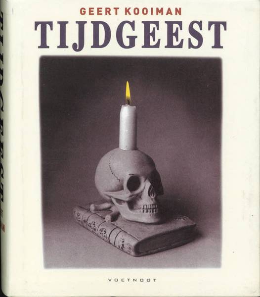 KOOIMAN, GEERT. - Tijdgeest.