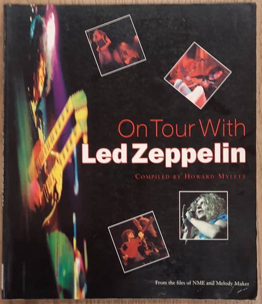 MYLETT, HOWARD. - On Tour With Led Zeppelin
