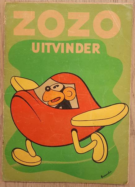 ZOZO. & FRANCHI. - Zozo uitvinder. Tekst en Teekeningen Franchi.