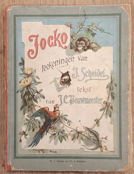 BOUWMEESTER, J.C. - Jocko. Teekeningen van J. Scheidel en tekst van J.C. Bouwmeester