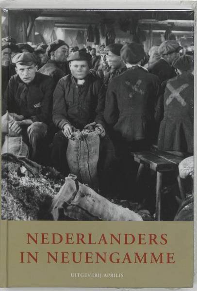 SCHUYF, JUDITH. - Nederlanders In Neuengamme de ervaringen van ruim 5500 Nederlanders in een Duits concentratiekamp 1940-1945