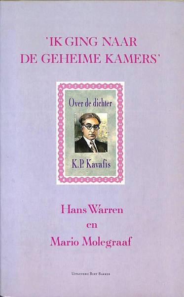 WARREN, HANS EN MOLENGRAAF, MARIO. - Ik ging naar de geheime kamers.