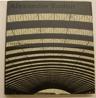 BODON, ALEXANDER - KLOOS, MAARTEN. - Alexander Bodon. Architect.