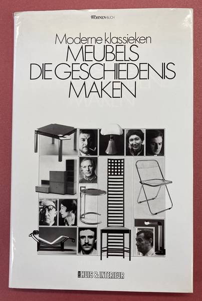 KREMERSKOTHEN, JOSEF (ED.). JAHR, ANGELIKA. - Meubels die geschiedenis maken. Moderne klassieken.