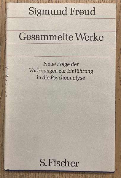 FREUD, SIGMUND. - Gesammelte Werke. Chronologisch geordnet.Fnfzehnter Band. Neue Folge der Vorlesungen zur einfhrung in die Psychoanalyse.
