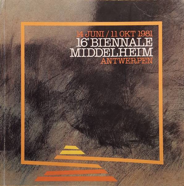 MIDDELHEIM. - 16e Biennale Middelheim. Antwerpen 14 juni / 11 okt 1981.