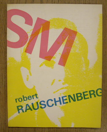 SM 1968: - Robert Rauschenberg. Catalogue 433.