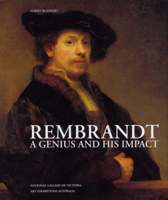 BLANKERT, ALBERT A.O. ; REMBRANDT. - Rembrandt. A genius and his impact.