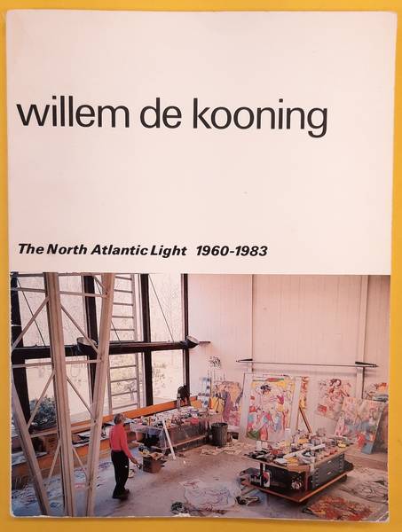 SM 1983: - Willem de Kooning. Het Noordatlantisch licht. The North Atlantic Light 1960 1983. Cat. nr. 700