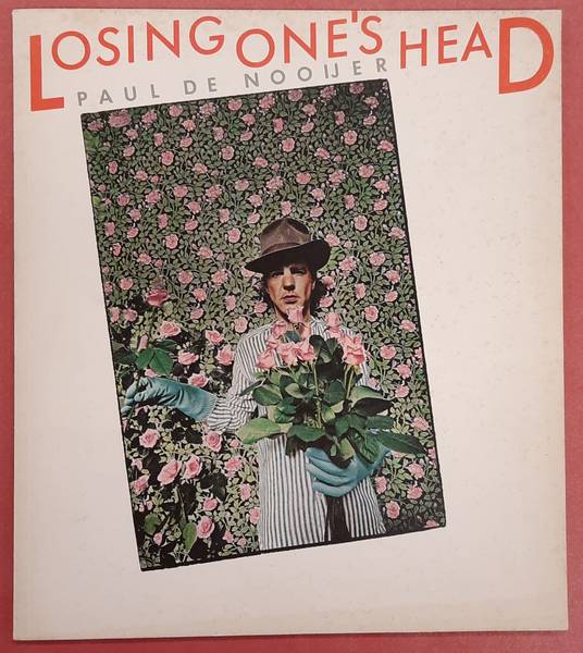 NOOIJER, PAUL DE - Losing one's head
