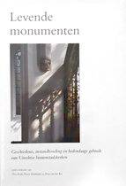 KRALT,THEO, WIETSE KLUKHUHN & PETER VAN DER ROS. - Levende monumenten. Geschiedenis, instandhouding en hedendaags gebruikt van Utrechtse binnenstadskerken.