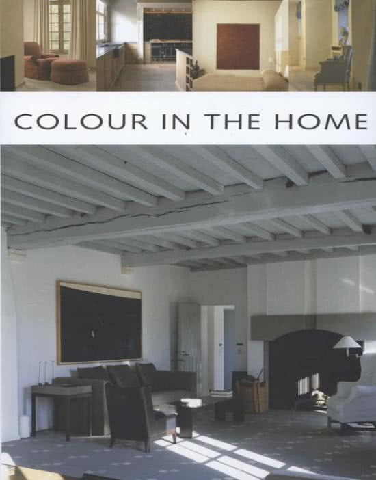 BETA-PLUS PUBLISHING. & PAUWELS, WIM [EDITOR]. - Colour in the Home. isbn 9789077213391