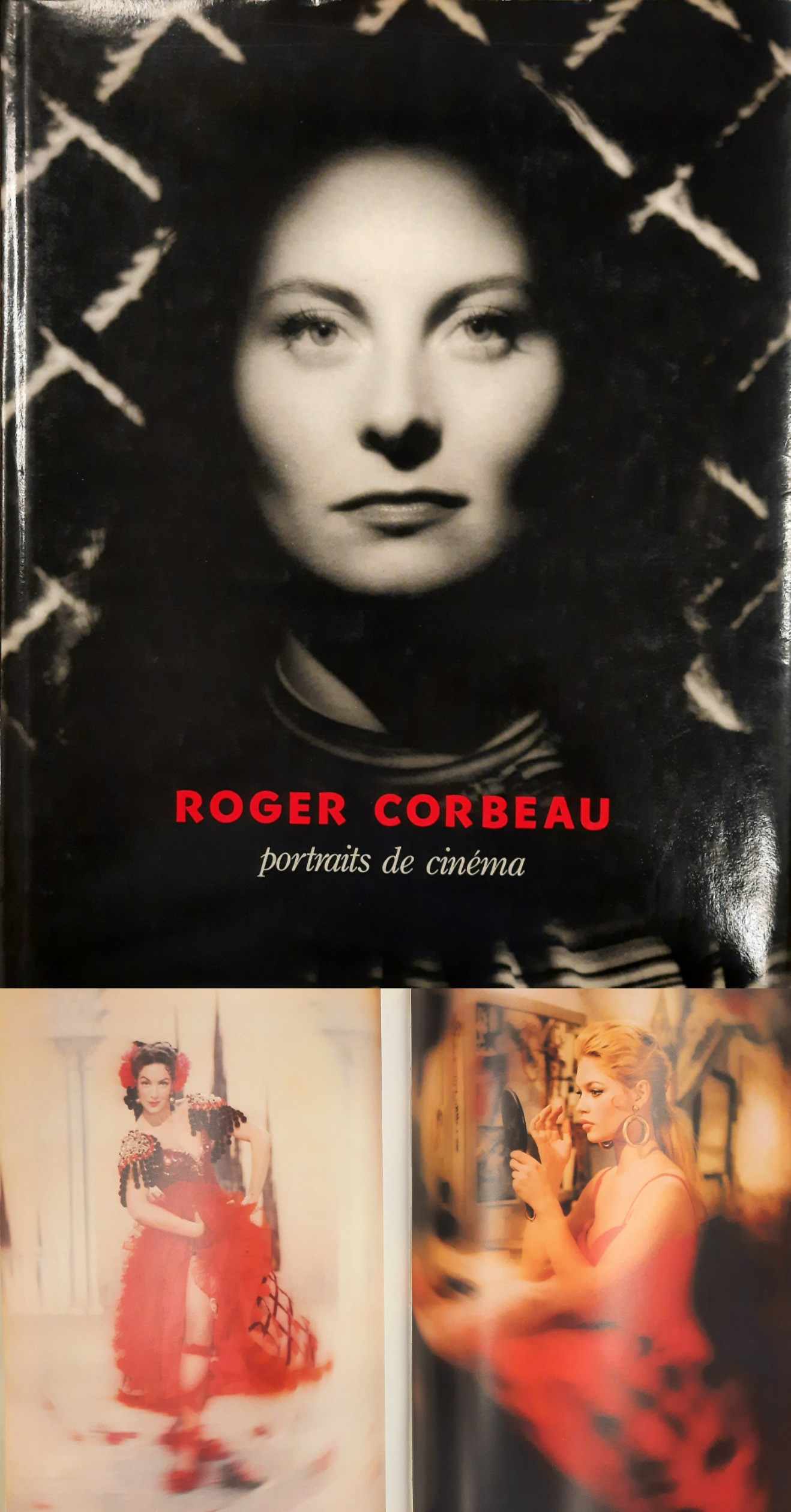 MORGAN, MICHELE; CHABROL, CLAUDE; MARAIS, JEAN. & CORBEAU, ROGER. - Roger Corbeau: portraits de cinma.